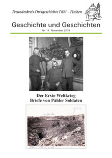 Heft 14 – Der erste Weltkrieg – Briefe von Pähler Soldaten