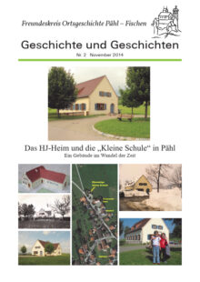 Heft 2 – Das HJ-Heim und die “Kleine Schule” in Pähl