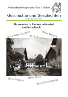 Heft 20 – Hausnamen in Fischen, Aidenried und Kerschlach